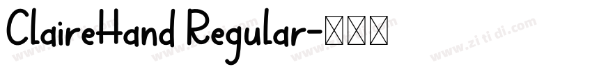 ClaireHand Regular字体转换